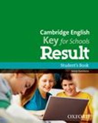 Cambridge English Key for Schools Result Students Book